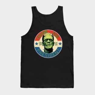 FOR PRESIDENT Tank Top